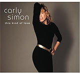 Carly Simon: This Kind of Love