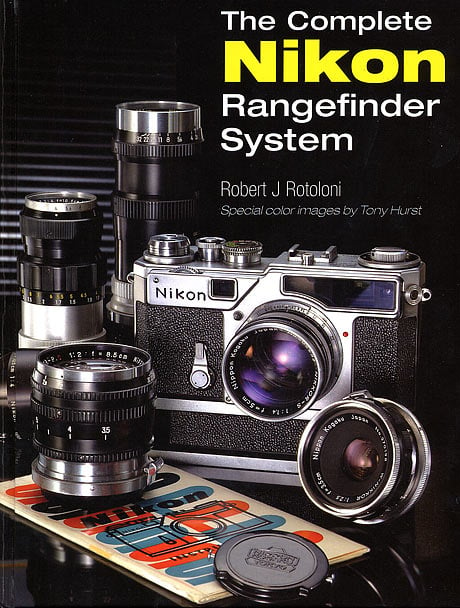 The Complete Nikon Rangefinder System by Rotoloni
